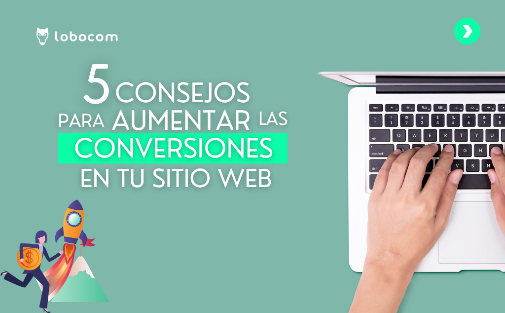 consejos mejorar conversiones