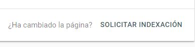 solicitar indexacion google search console